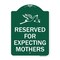 Signmission Reserved for Expecting Mothers, Green & White Aluminum Sign, 24" L, 18" H, GW-1824-23198 A-DES-GW-1824-23198 - alternate 1